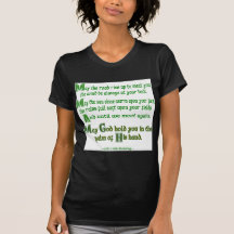 May the Road Rise To Meet You Tees