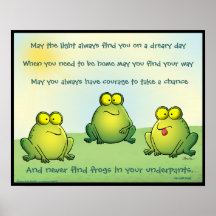 May You Never Find Frogs In Your Underpants Print
