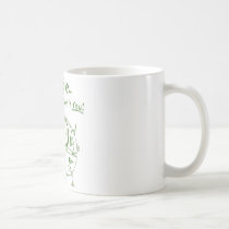 Maybe We Don't Believe In You! mugs