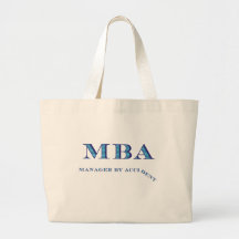 MBA Manager By Accident Canvas Bags
