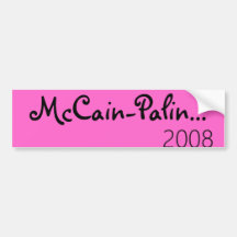 McCain-Palin..., 2008 Bumper Sticker