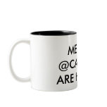 ME AND@CAPSCOP ARE HOMIES mugs