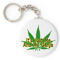 Me And My Ganja Key Chains