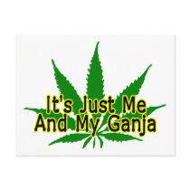Me And My Ganja Post Cards