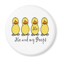 Me and My Peeps Refrigerator Magnets