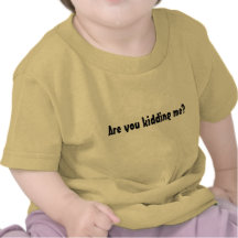 Me badinez-vous ? t-shirt