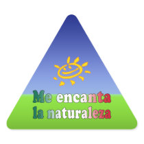 Me Encanta La Naturaleza I Love Nature in Mexican