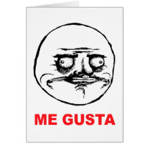 me gusta face rage face meme humour lol rofl greeting card