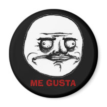 Me Gusta Internet Meme face Refrigerator Magnets