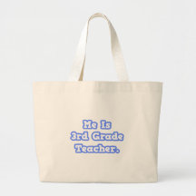 Me Is 3rd Grade Teacher Canvas Bags