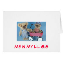 Me N My Lil Sis Cards