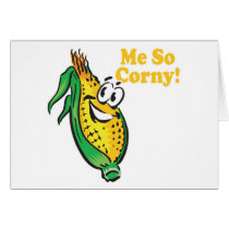 Me SO Corny  corn  cob Greeting Card