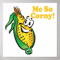 Me SO Corny  corn  cob Print