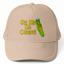 Me So Corny Trucker Hats