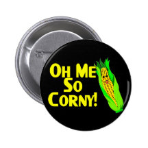 Me So Corny Pin
