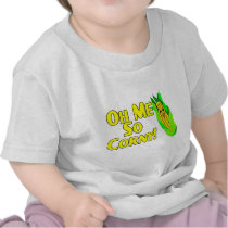 Me So Corny T Shirt