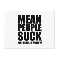 Mean people suck