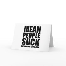 Mean people suck greeting cards