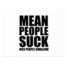 Mean people suck post cards
