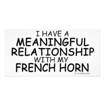 Meaningful Relationship French Horn Photo Card