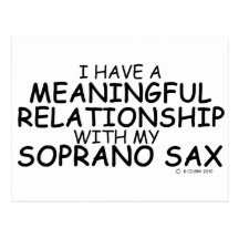 Meaningful Relationship Soprano Sax Post Card