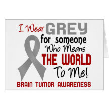 Means The World To Me 2 Brain Tumour Greeting Cards