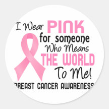 Means The World To Me 2 Breast Cancer Round Sticker