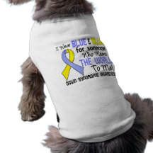 Means The World To Me 2 Down Syndrome Pet Clothes