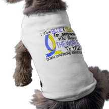 Means The World To Me Down Syndrome Dog Shirt