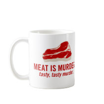 Meat is Murder, Tasty Murder Mugs