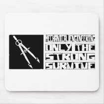 Mechanical Engineering Survive Mouse Mats