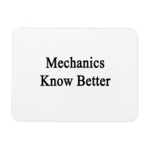 Mechanics Know Better Vinyl Magnets