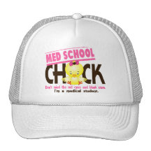 Med School Chick 2 Hat