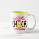 Med School Chick 2 Mugs