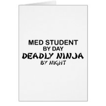 Med Student Deadly Ninja Greeting Cards