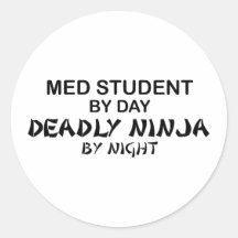 Med Student Deadly Ninja Round Sticker