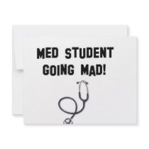 med student going mad invites