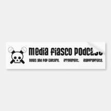 Media Fiasco Podcast Bumper Sticker.