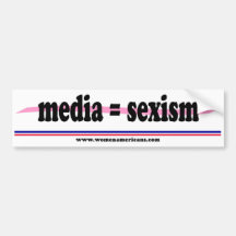 Médias = sexisme autocollants pour voiture