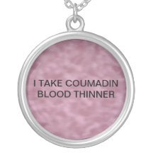 MEDICAL ALERT FOR COUMADIN PENDANT