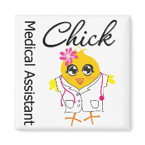 Medical Assistant Chick Fridge Magnets