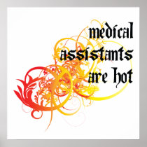 Medical Assistants Are Hot Print