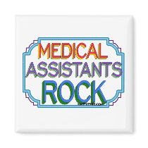 Medical Assistants Rock Refrigerator Magnet
