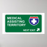 Medical Assisting Next Exit Poster