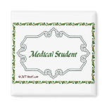 Medical Student - Classy Refrigerator Magnet