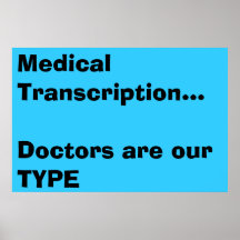 Medical Transcription poster - Customized
