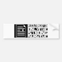Medical Transcription Survive Bumper Sticker