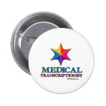 Medical Transcriptionist Multi C Star Buttons