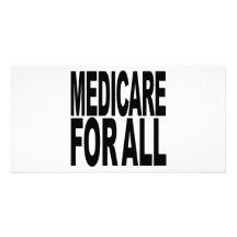 Medicare For All Personalized Photo Card