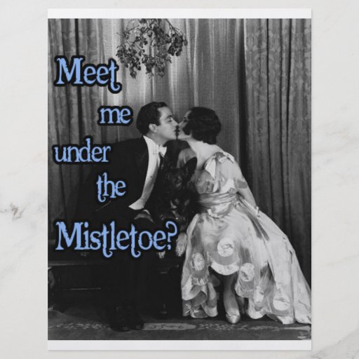 Meet me under the mistletoe flyers